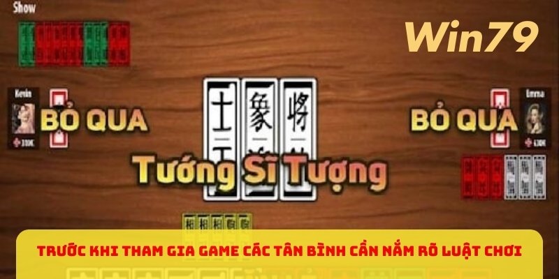 truoc-khi-tham-gia-game-cac-tan-binh-can-nam-ro-luat-choi